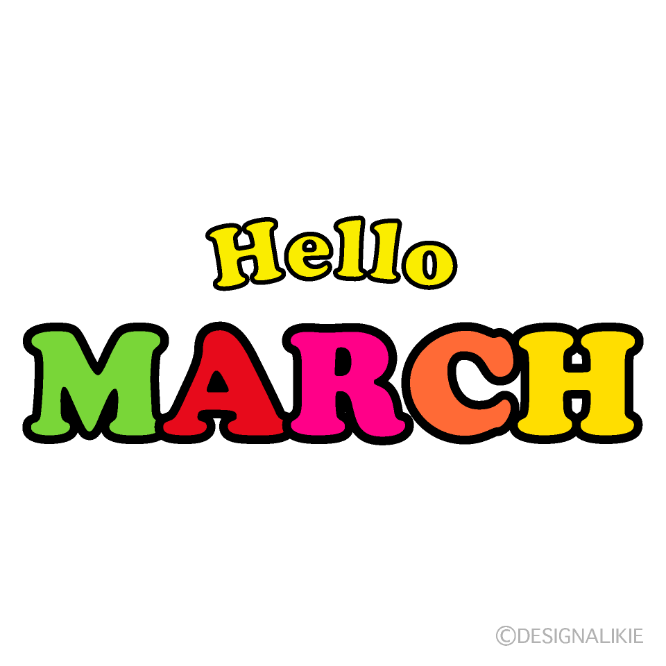 Hello March