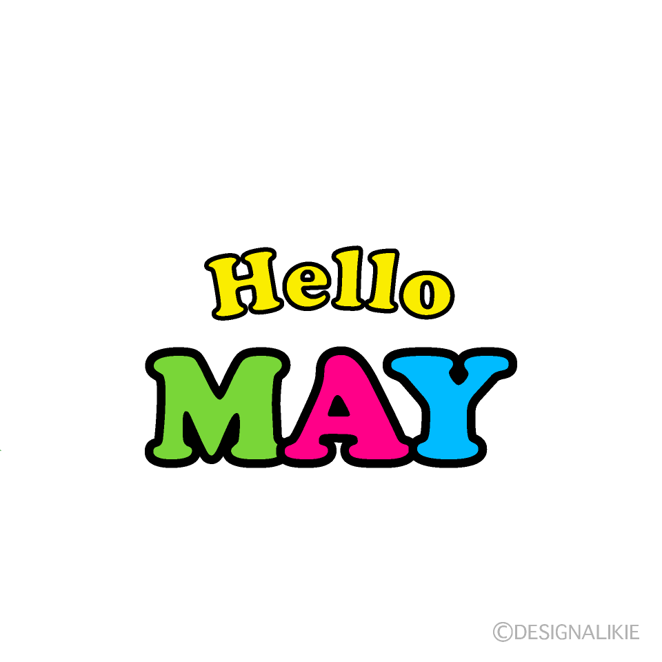 Hello May